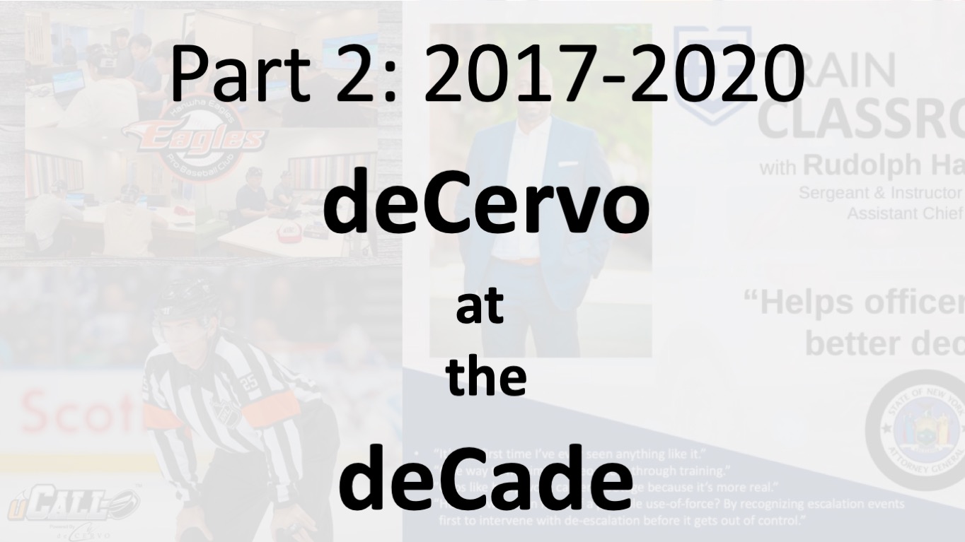 Part 2 of deCervo at the deCade: Early Growth and Lessons, 2017-2020